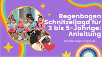 Regenbogen Schnitzeljagd für 3 bis 5-Jährige: Anleitung