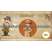 Schnitzeljagd Detektiv : MISSION IN LONDON - 6-7 JAHREN - SCHNITZELJAGD AUFGABEN ZUM AUSDRUCKEN PDF-schnitzeljagd-kinder