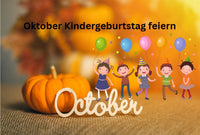 Oktober- Kindergeburtstag -feiern
