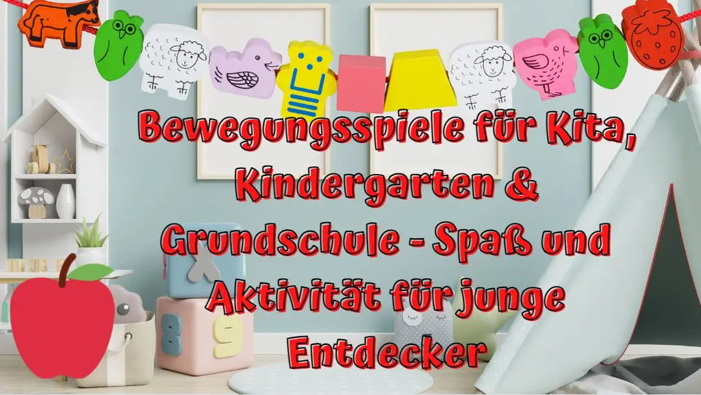 Bewegungsspiele für Kita, Kindergarten & Grundschule - Spaß und Aktivität für junge Entdecker