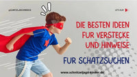 Die besten Ideen für Verstecke und Hinweise für Schatzsuchen. - schnitzeljagd-kinder