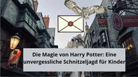 Die Magie von Harry Potter-hogwarts mystery schnitzeljagd: Eine unvergessliche Schnitzeljagd für Kinder - schnitzeljagd-kinder