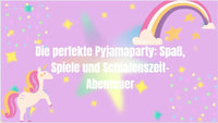 Die perfekte Pyjamaparty: Spaß, Spiele und Schlafenszeit-Abenteuer - schnitzeljagd-kinder