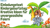 Einladungstext Kindergeburtstag: Kreative Ideen für unvergessliche Feiern - schnitzeljagd-kinder