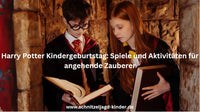 Harry -Potter -Kindergeburtstag: Spiele- und -Aktivitäten -für- angehende -Zauberer