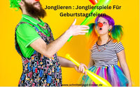 Jonglieren : Jonglierspiele- Für -Geburtstagsfeiern