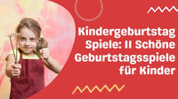 Kindergeburtstag Spiele: 11 Schöne Geburtstagsspiele für Kinder - schnitzeljagd-kinder