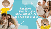 Kreative Ideen für eine aufregende Schnitzeljagd - schnitzeljagd-kinder