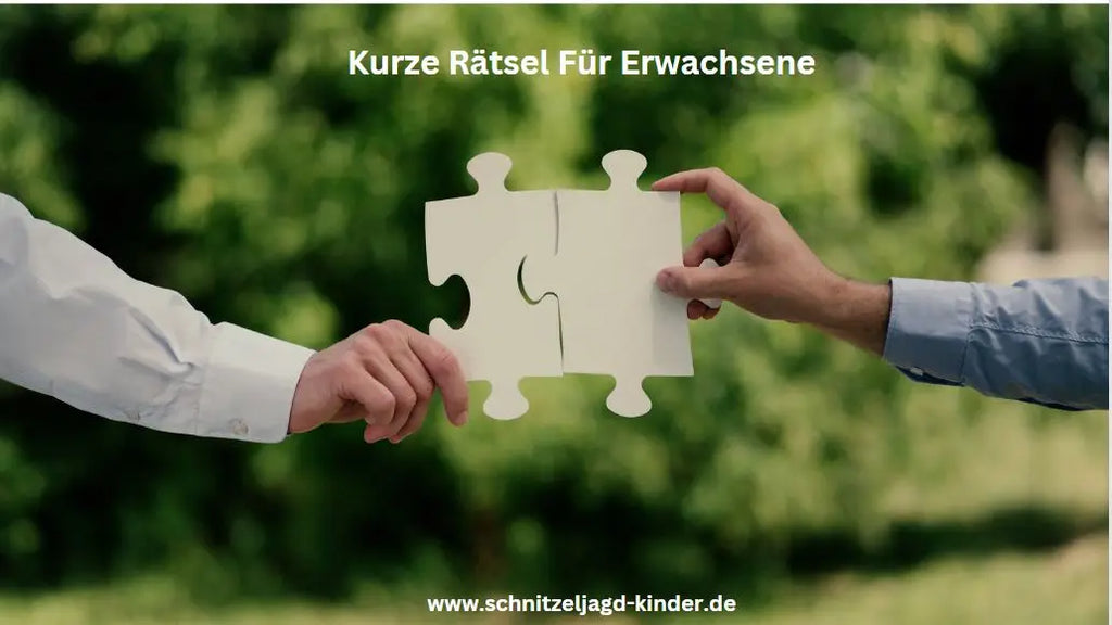 Kurze Rätsel