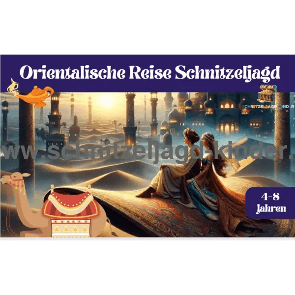 Orientalische Reise Schnitzeljagd Für Kinder