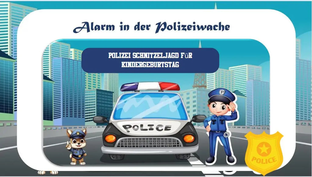 Polizei Schnitzeljagd für Kindergeburtstag