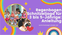 Regenbogen Schnitzeljagd für 3 bis 5-Jährige: Anleitung - schnitzeljagd-kinder