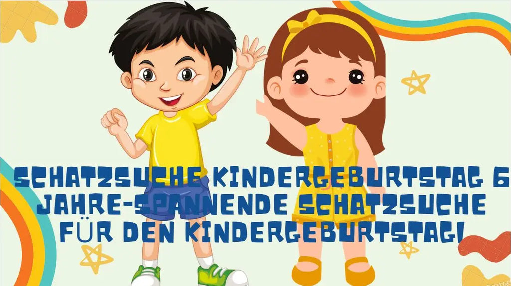 Schatzsuche kindergeburtstag 6 jahre-Spannende Schatzsuche für den Kindergeburtstag: Entdecke verborgene Reichtümer und erlebe aufregende Abenteuer!