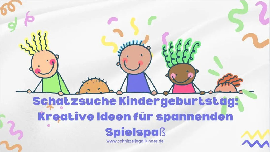 Schatzsuche Kindergeburtstag: Kreative Ideen für spannenden Spielspaß