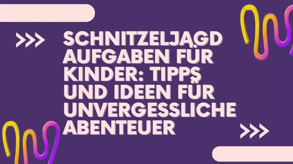 Schnitzeljagd Aufgaben für Kinder: Tipps und Ideen für unvergessliche Abenteuer