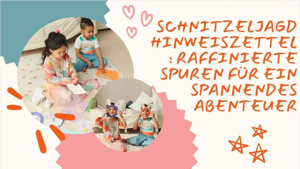 Schnitzeljagd Hinweiszettel: Raffinierte Spuren für ein spannendes Abenteuer
