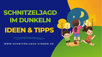 Schnitzeljagd im Dunkeln: Ideen & Tipps - schnitzeljagd-kinder