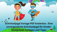 Schnitzeljagd Vorlage PDF kostenlos : Eine unvergessliche Schnitzeljagd für Kinder: Kostenlose Vorlagen und Tipps - schnitzeljagd-kinder