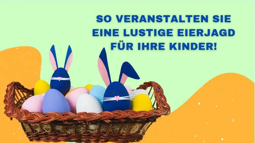So veranstalten Sie eine lustige Eierjagd für Ihre Kinder! Schnitzeljagd-kinder