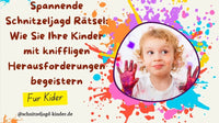 Spannende Schnitzeljagd Rätsel: Wie Sie Ihre Kinder mit kniffligen Herausforderungen begeistern - schnitzeljagd-kinder