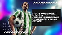 Spaß und Spiel: Fussball Kindergeburtstag - Ideen für kleine Kicker - schnitzeljagd-kinder