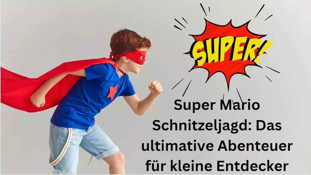 Super Mario Schnitzeljagd: Das ultimative Abenteuer für kleine Entdecker