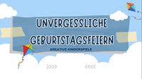 Unvergessliche Geburtstagsfeiern: Kreative Kinderspiele für den großen Tag - schnitzeljagd-kinder