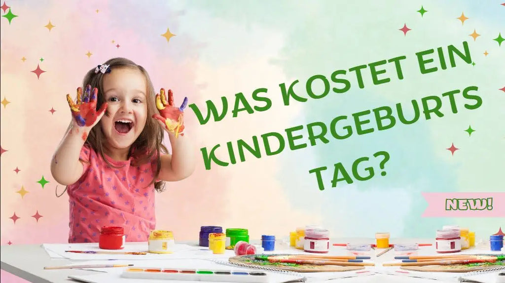 Was Kostet Ein Kindergeburtstag? Budgetplanung Für Unvergessliche Feiern