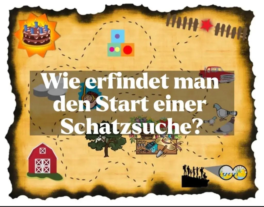 Wie erfindet man den Start einer Schatzsuche?