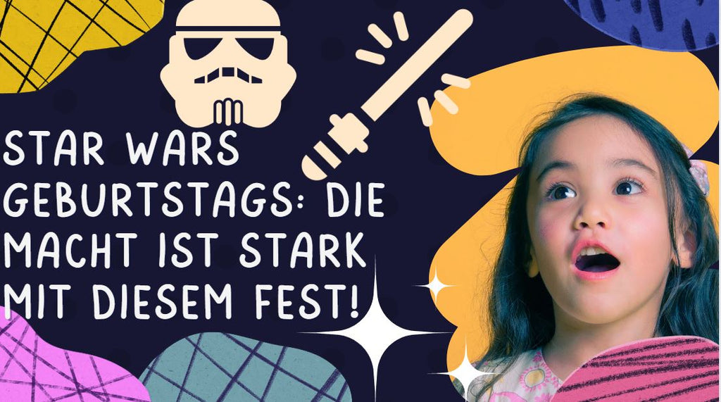 Wie veranstaltet man eine Star Wars Party?