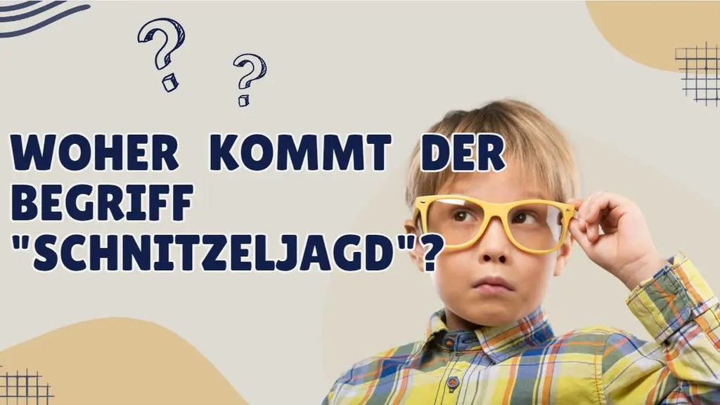 Woher kommt der Begriff Schnitzeljagd ?