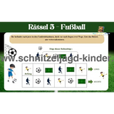 FUSSBALL SCHNITZELJAGD: DER VERLORENE BALL -8-9 JAHRE-