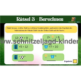 FUSSBALL SCHNITZELJAGD: DER VERLORENE BALL -8-9 JAHRE-