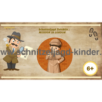 Schnitzeljagd Detektiv : MISSION IN LONDON - 6-7 JAHREN - SCHNITZELJAGD AUFGABEN ZUM AUSDRUCKEN PDF - schnitzeljagd-kinder